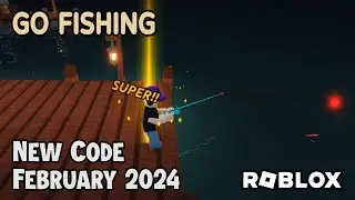 Roblox Go Fishing New Code February 2025