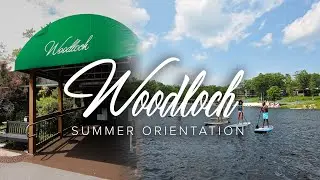 Woodloch Pines Summer Orientation