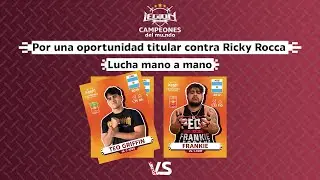 Frankie Legrand vs Teo Griffin - Campeones Del Mundo.