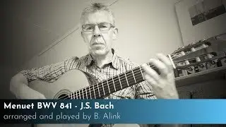 Menuet BWV 841 - J.S. Bach (classical guitar)
