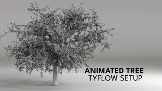 Animated Tree - Tyflow Setup