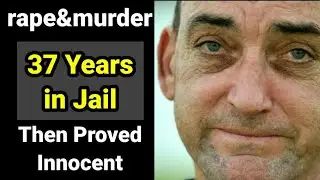robert duboise | duboise | rape and murder | Innocent man, 37 years in jail |