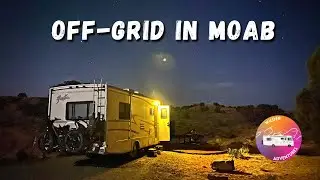 HUGE RIG UPGRADE!  Sand Flats Recreation Area in Moab, UT / Epic National Park Road Trip in our RV