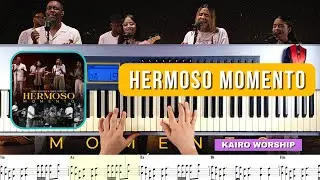 🎹 Hermoso Momento - Kairo Worship & Oasis Ministry - Piano Tutorial (Partituras) 🔴🔵