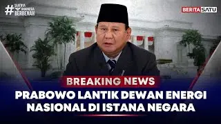 🔴 Breaking Prabowo Lantik Dewan Energi Nasional di Istana Negara