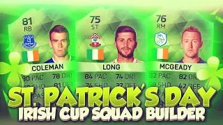 ST. PATRICK'S DAY IRISH SQUAD BUILDER! w/ NEW GREEN CARDS! | FIFA 16 ULTIMATE TEAM