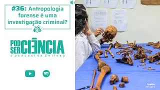 Antropologia Forense | #36