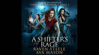 Shifter's Rage: A Gritty Urban Fantasy Novel by Ava Mason | Free Audiobook