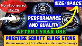 Prestige Royale Plus Schott Glass 3 Burner Gas Stove Review🧿 Size/Performance/Quality after 1 Year 🧿