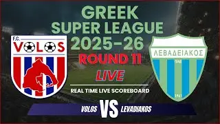 Volos vs Levadiakos Live Scores | 2025-26 Greek Super League Round 11