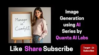 Manager in ComfyUI - Streamlining Your AI Image Generation | Lecture 2 | Quanta AI Labs