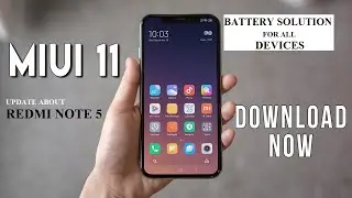SOLVE BATTERY ISSUES MIUI 11