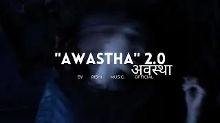 AWASTHA 2.0 | RAW ROCK EDITION | EMOTIONAL NEPALI ROCK SONG 