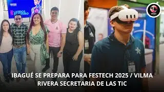 Ibagu&eacute; se prepara para Festech 2025 el evento de innovaci&oacute;n m&aacute;s importante del centro del pa&iacute;s