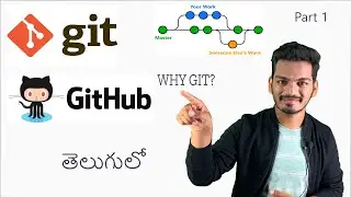 WHY GIT? | How to use GitHub | What is GitHub | Git and GitHub Tutorial | Telugu 