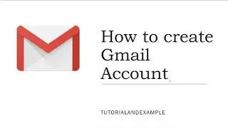 How to create Gmail account