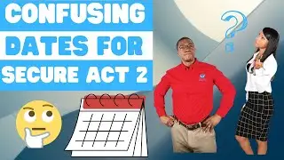 Secure Act 2 Dates