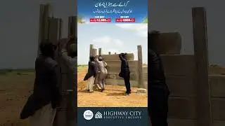 Highway City Executive Enclave Development #karachirealestate #highwaycityexecutiveenclave