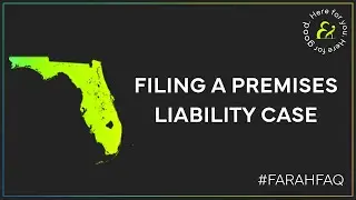 How Do I File A Premises Liability Claim In Florida?