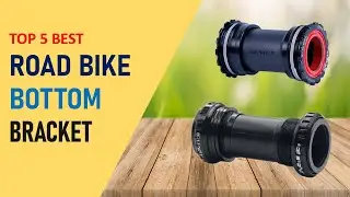 Top 5 Best Road Bike Bottom Bracket in 2025 | Road Bike Bottom Bracket on Aliexpress