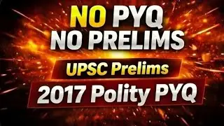 UPSC Prelims 2017 Polity PYQ/Must for CSE 2026#upsc #UPSCPrelims #upsc2026 #motivation 