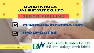 SEBON Pipeline: दोर्दी खोला जलविद्युत्|Dordi khola jal Bidyut co. Ltd|Upcoming IPO in Nepal 🇳🇵🇳🇵
