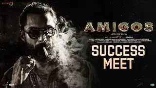 Amigos Success Meet | Nandamuri Kalyan Ram | Ashika Ranganath | Rajendra Reddy | Naveen Yerneni