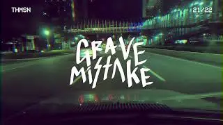 Tutus Thomson - Grave Mistake [Official Music Video]