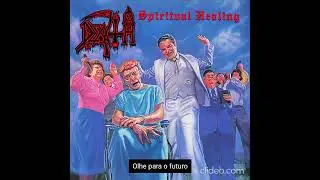 DEATH - ALTERING THE FUTURE ( LEGENDADO PTBR )