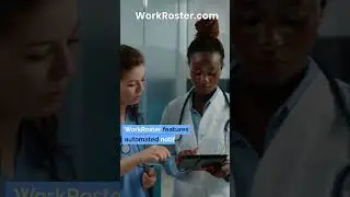 Roster Software for Healthcare - WorkRoster