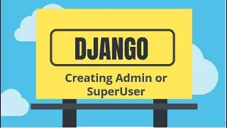 Django Tutorial 11. Create Super User (urdu/hindi)