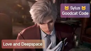 Love and Deepspace | Sylus' Memoria - Goodcat Code