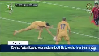 Kuwait's football League to resume Saturday, u-21s to weather local training camp