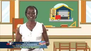 Office Administration - Grade 10: Factory - Dispatch and Transport Departments