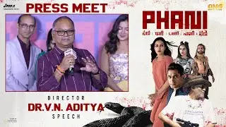 Director DR. V.N. Aditya Speech at Phani Movie Press-Meet | YouWe Media
