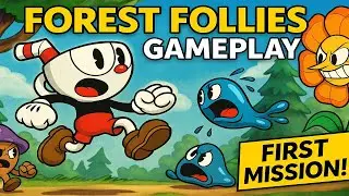 Cuphead Gameplay Ep 1 &ndash; Forest Follies First Mission