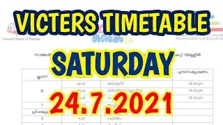 Victers Channel Timetable Today July 24 Saturday | Kite Victers First Bell Online Class Victers Live