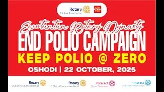 Rotary Club of Ewutuntun Polio Awareness and Advocacy Campaign 2025 - Oshodi