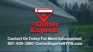 The Gutter Experts | Afton NY Gutters and Downspouts
