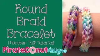 Round Braid Monster Tail Tutorial
