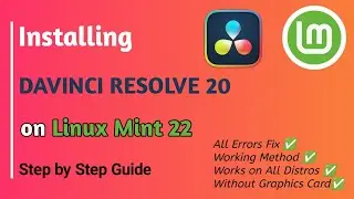 Installing Davinci Resolve 20 on Linux Mint | 