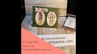 A Good Man stampin up