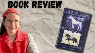 Book Review of : The Making of the Modern Warmblood
