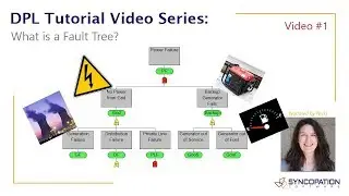 A Simple Introduction to Fault Tree Modeling using DPL 9 Fault Tree - Part 1