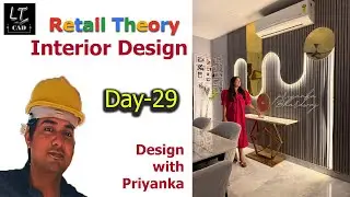 Day-29| How To Design RETAIL STORE INTERIOR By Priyanka |  Professional Diploma in Interior Design |