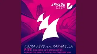 Rise (Lushington Remix)