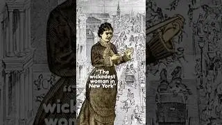 &ldquo;The Wickedest Woman in New York&rdquo;