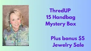 ThredUP 15 Handbag Mystery Box plus bonus $5 jewelry sale