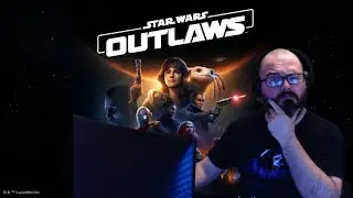 🔴 Unnecessary Hate?! | Star Wars: Outlaws - Part 7 🔴