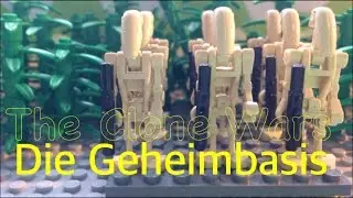 LEGO STAR WARS THE CLONE WARS - DIE GEHEIMBASIS